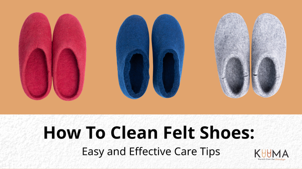 How To Clean Felt Shoes: Easy and Effective Care Tips